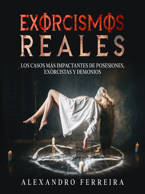 Title details for Exorcismos Reales by Alexandro Ferreira - Available